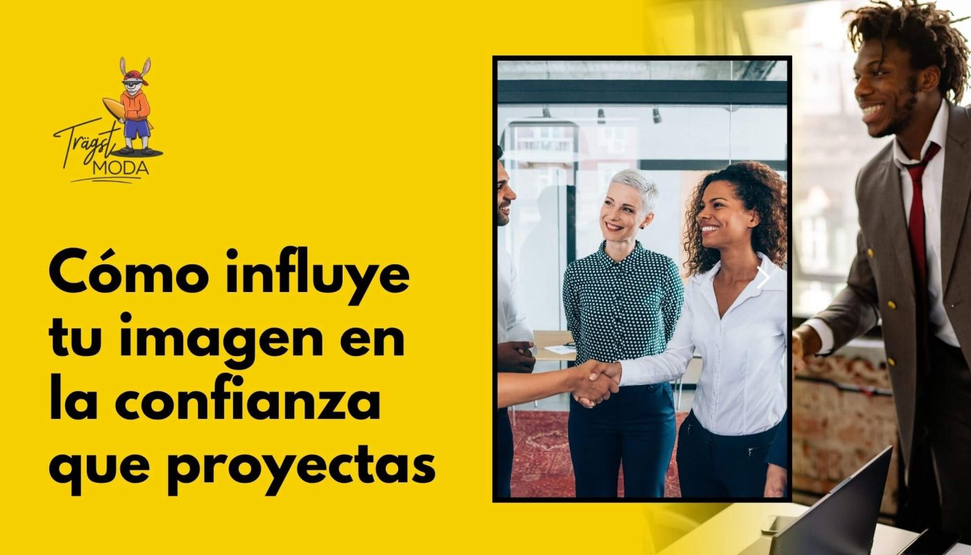 Relación entre imagen personal y confianza en uno mismo
